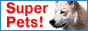 Super Pets!